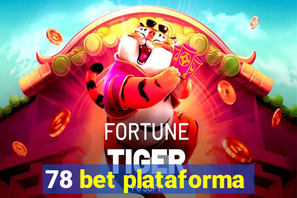 78 bet plataforma